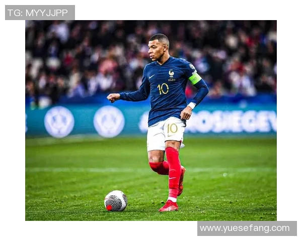 姆巴佩引领法国队重返巅峰未来足球巨星的崛起之路 姆巴佩引领法国队重返巅峰未来足球巨星的崛起之路