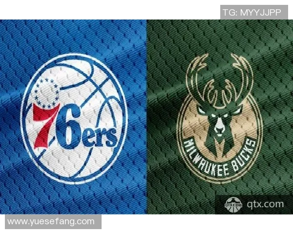 雄鹿与76人对决前瞻分析及比赛结果预测